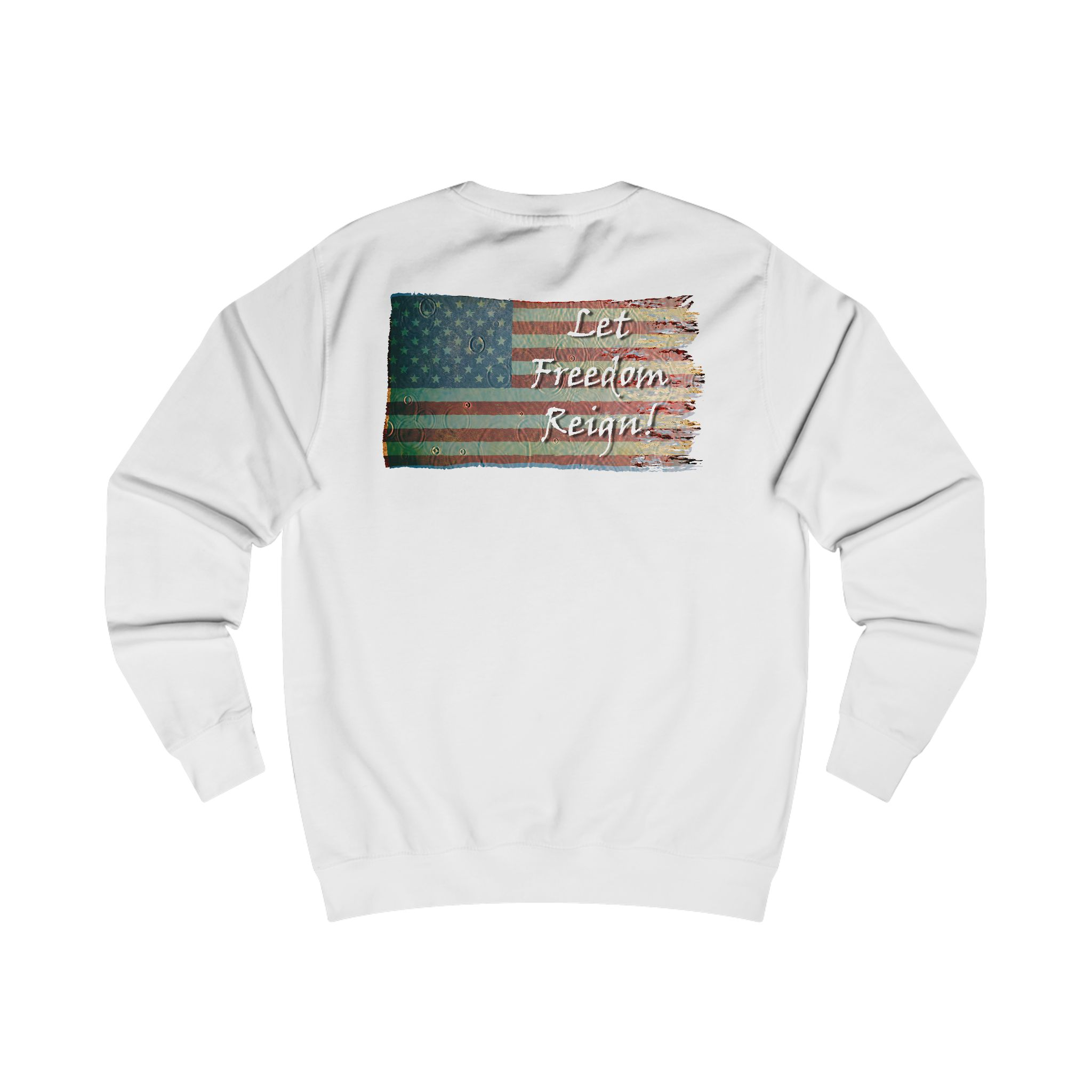 Patriotic Unisex Sweatshirt | Freedom USA Flag Graphic, Casual Wear, Gift for Veterans, Independence Day Apparel, Cozy Layering