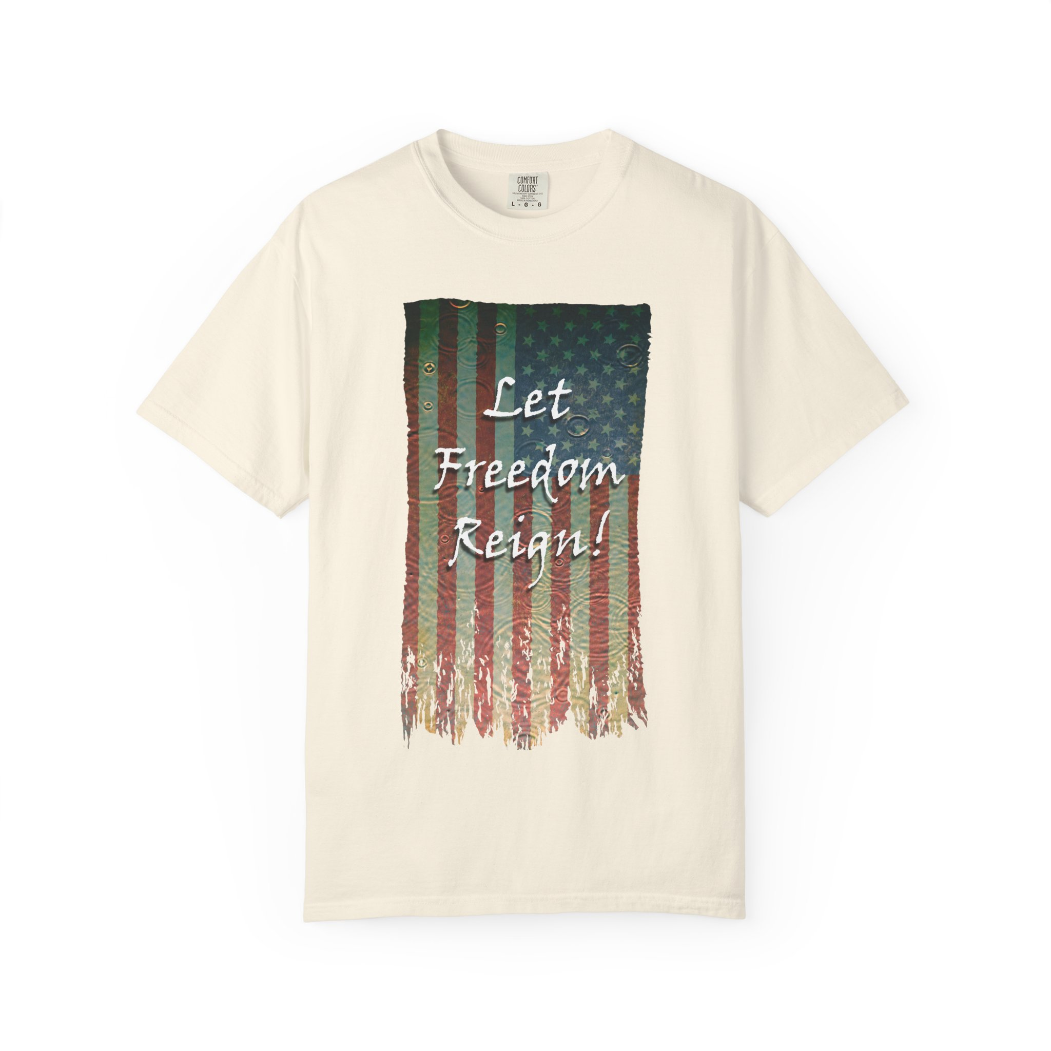 Patriotic Graphic Tee - Let Freedom Reign! Unisex T-Shirt, Perfect for Fourth of July, Memorial Day, BBQs, Casual Wear, Gift for Patriots - Image 5