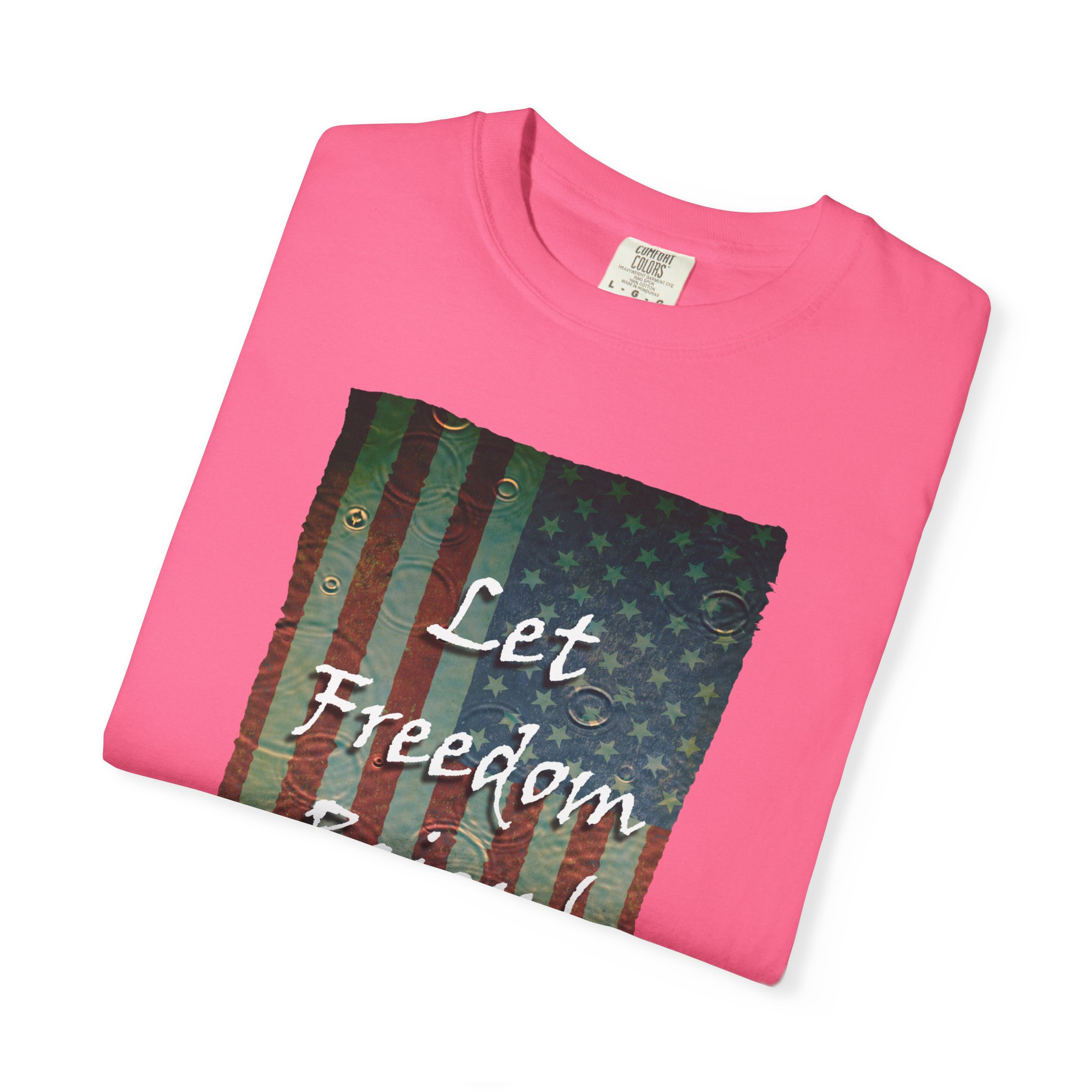 Patriotic Graphic Tee - Let Freedom Reign! Unisex T-Shirt, Perfect for Fourth of July, Memorial Day, BBQs, Casual Wear, Gift for Patriots - Image 47