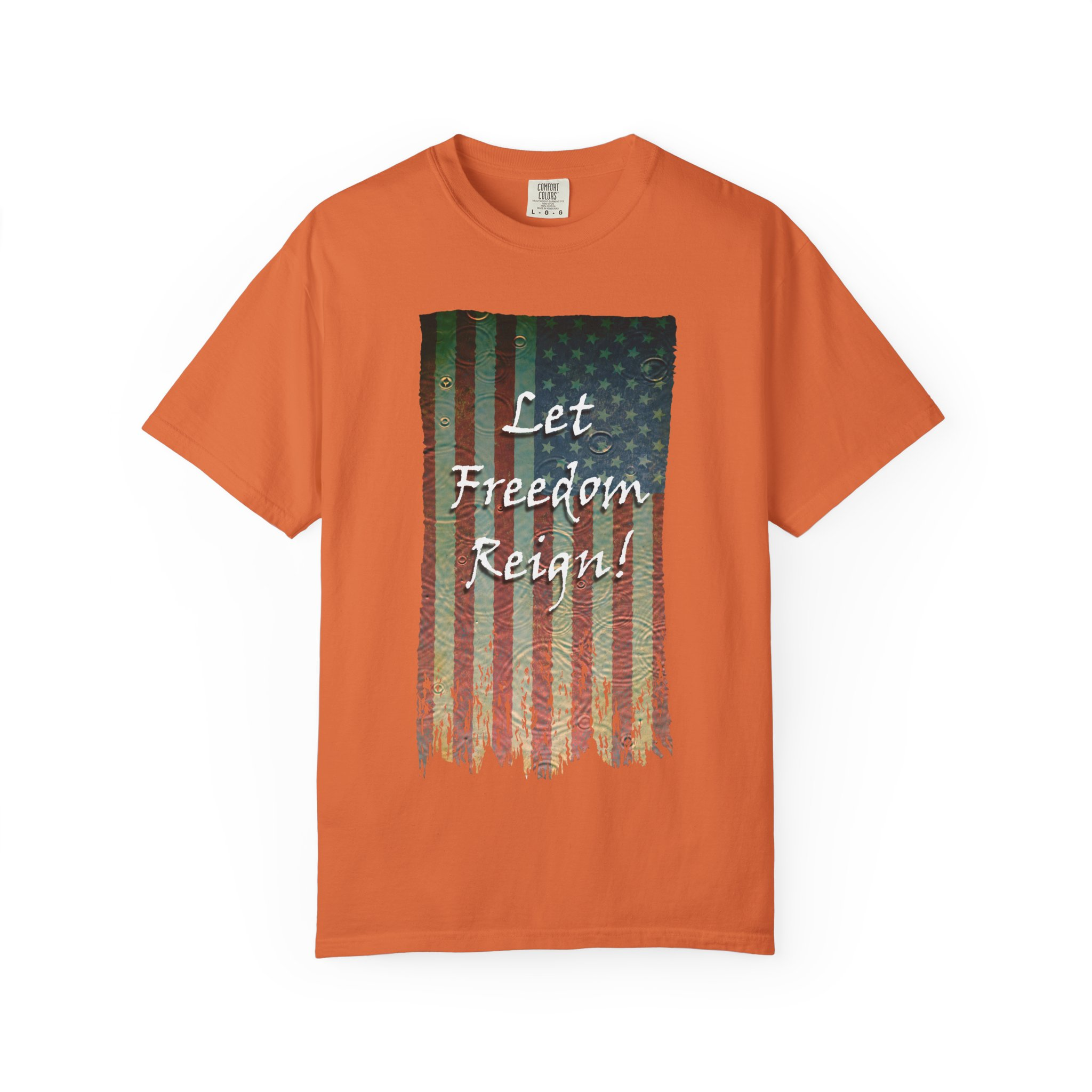 Patriotic Graphic Tee - Let Freedom Reign! Unisex T-Shirt, Perfect for Fourth of July, Memorial Day, BBQs, Casual Wear, Gift for Patriots - Image 13