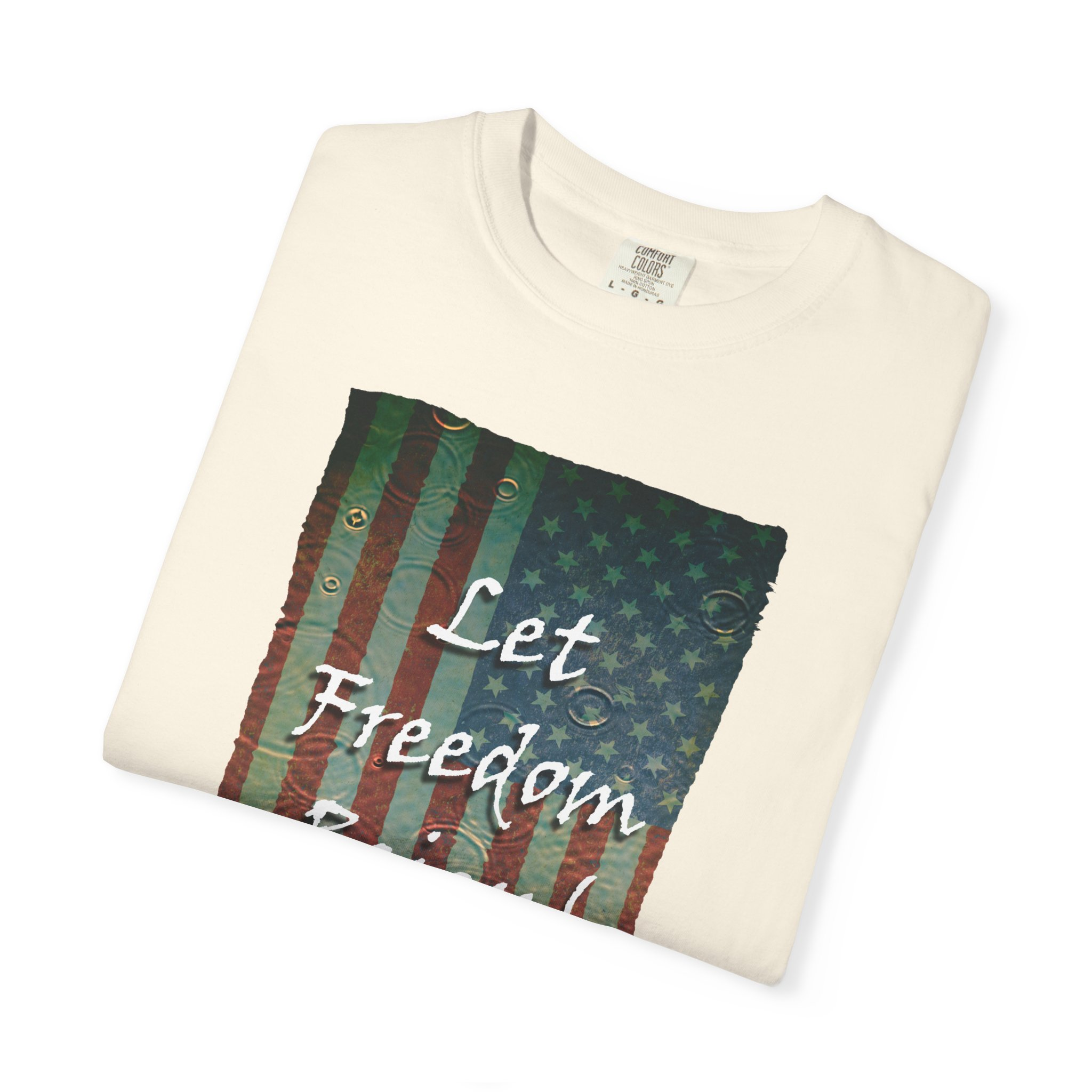 Patriotic Graphic Tee - Let Freedom Reign! Unisex T-Shirt, Perfect for Fourth of July, Memorial Day, BBQs, Casual Wear, Gift for Patriots - Image 7