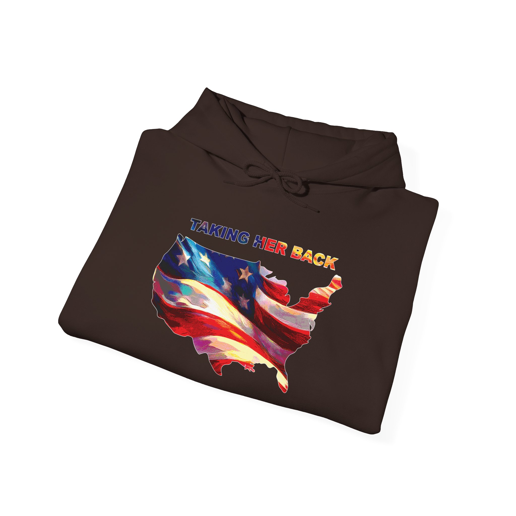 Patriotic Hooded Sweatshirt: Taking Her Back, Unisex Hoodie, American Pride Pullover, Casual Streetwear, Gift for Freedom Lovers - Image 24