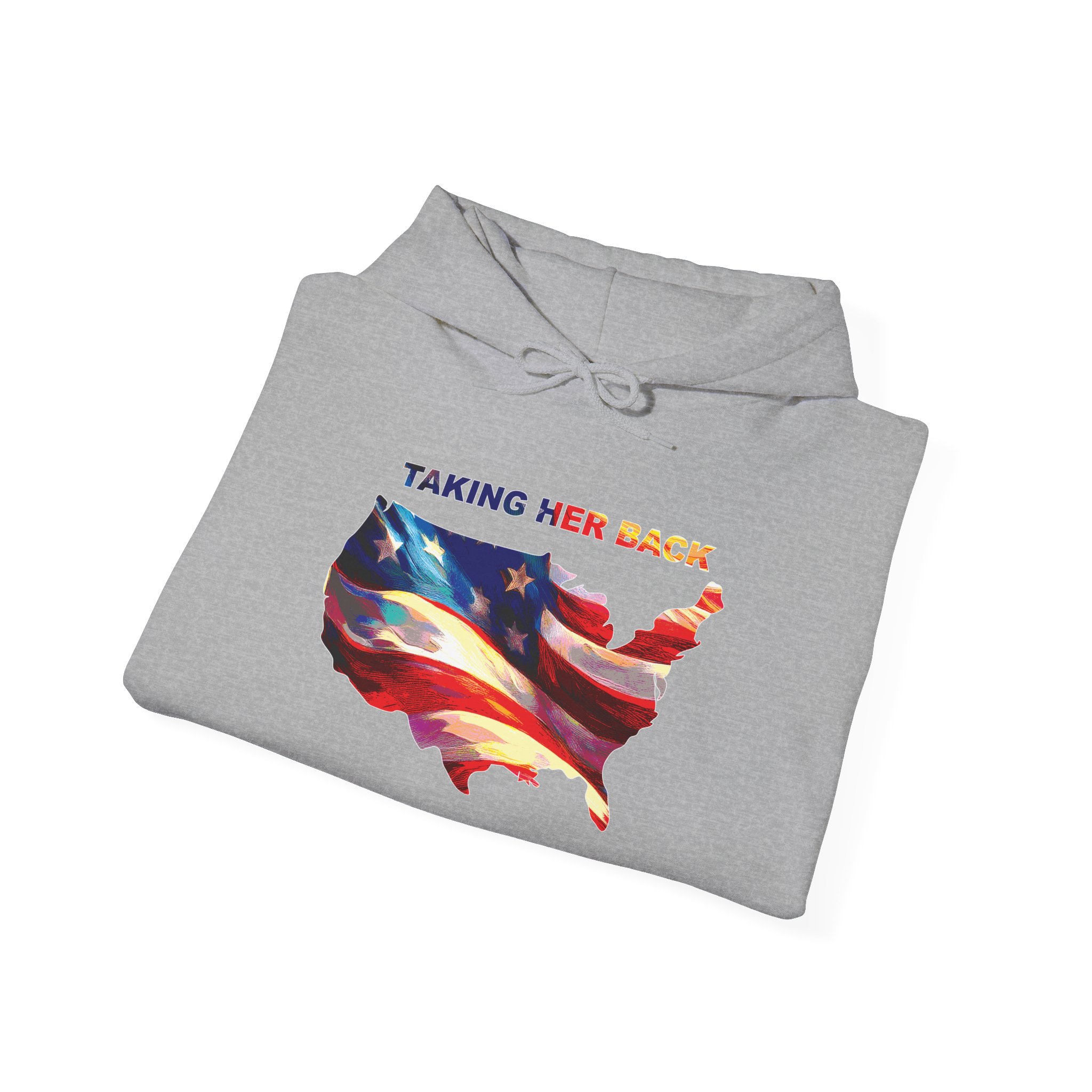 Patriotic Hooded Sweatshirt: Taking Her Back, Unisex Hoodie, American Pride Pullover, Casual Streetwear, Gift for Freedom Lovers - Image 20