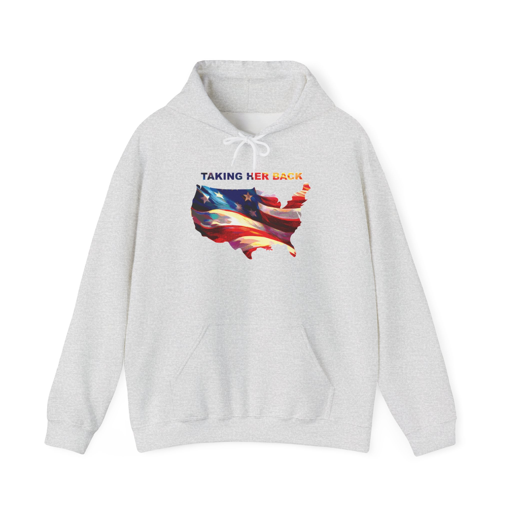 Patriotic Hooded Sweatshirt: Taking Her Back, Unisex Hoodie, American Pride Pullover, Casual Streetwear, Gift for Freedom Lovers - Image 5