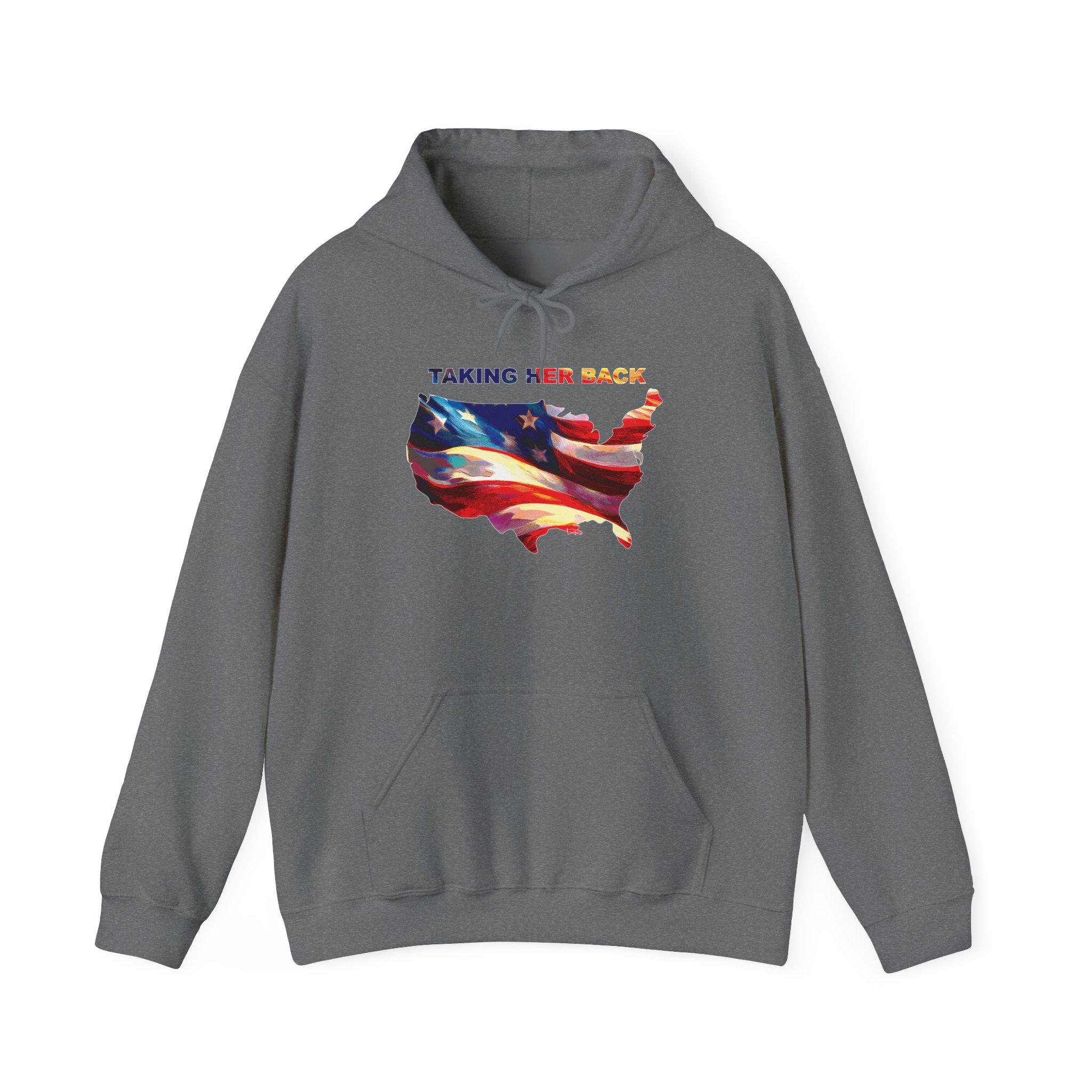 Patriotic Hooded Sweatshirt: Taking Her Back, Unisex Hoodie, American Pride Pullover, Casual Streetwear, Gift for Freedom Lovers - Image 25