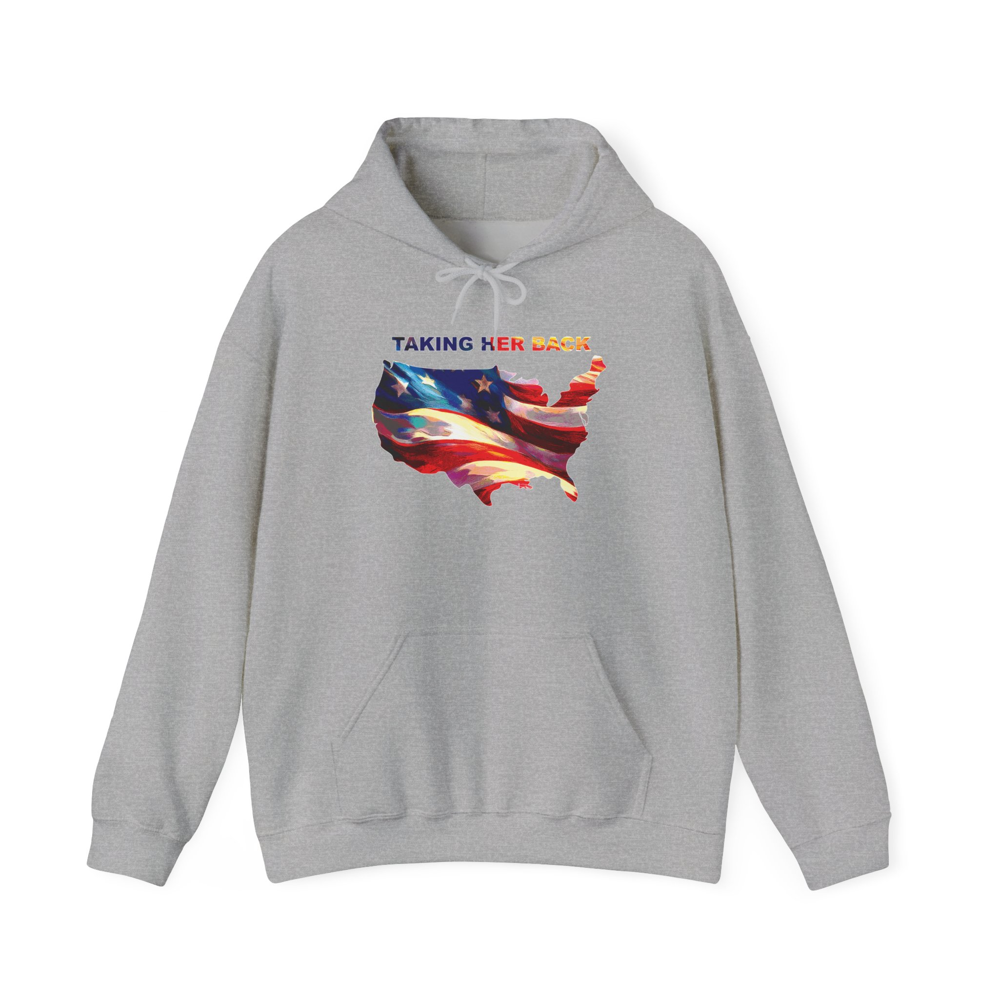 Patriotic Hooded Sweatshirt: Taking Her Back, Unisex Hoodie, American Pride Pullover, Casual Streetwear, Gift for Freedom Lovers - Image 17