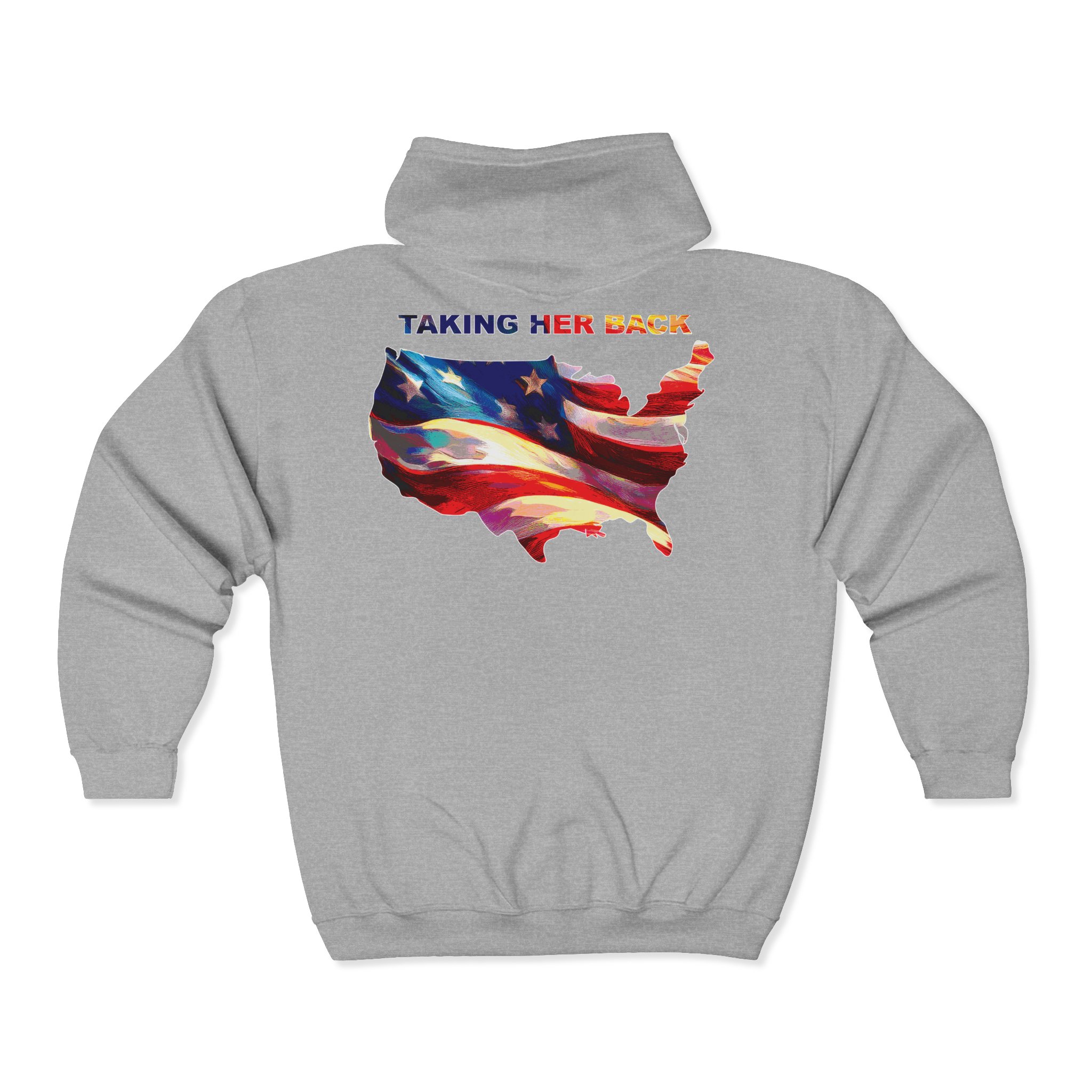 Full Zip Hooded Sweatshirt 'Taking Her Back' Patriotic Design - Image 5